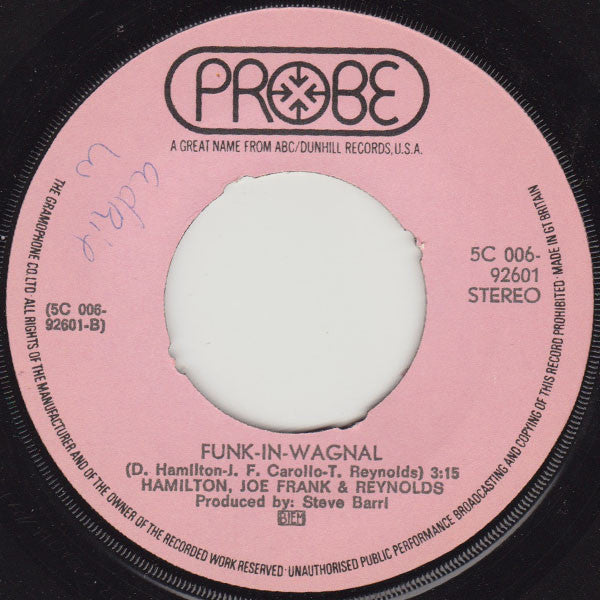 Hamilton, Joe Frank & Reynolds : Don't Pull Your Love / Funk-In-Wagnal (7", Single, Gre)