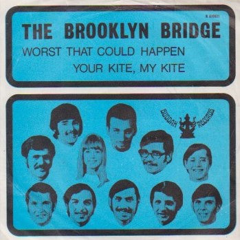 The Brooklyn Bridge : Worst That Could Happen (7", Single, Ame)