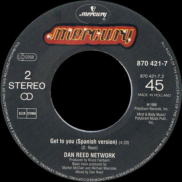 Dan Reed Network : Get To You (7", Single)