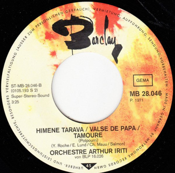 Arthur Iriti And His Orchestra : Nau Haka Taranga (7", Single)