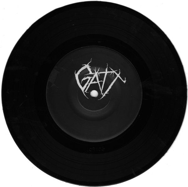 Gatt / Black Hole Of Calcutta : Gatt / Black Hole Of Calcutta (7")