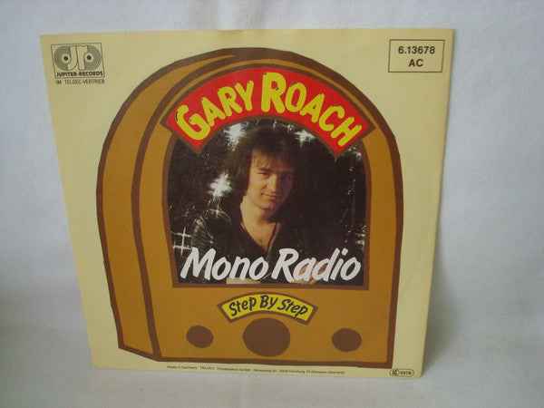 Gary Roach : Mono Radio (7", Single)