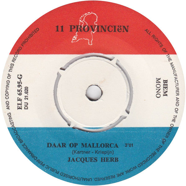 Jacques Herb : De Toreador (O, O, Signorita) / Daar Op Majorca (7", Single, Mono, 4-P)