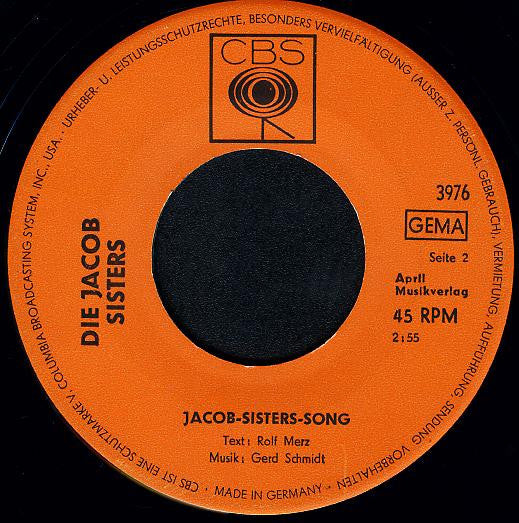 Die Jacob Sisters : So Schnell Geht Die Liebe Vorbei / Jacob-Sisters-Song (7", Single)
