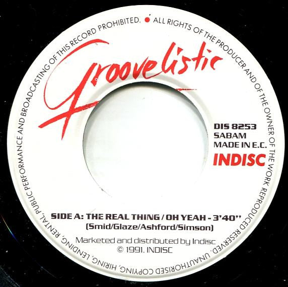 Groovelistic Featuring Glaze Introducing Anna And Tamara : The Real Thing / Oh Yeah (7", Single)