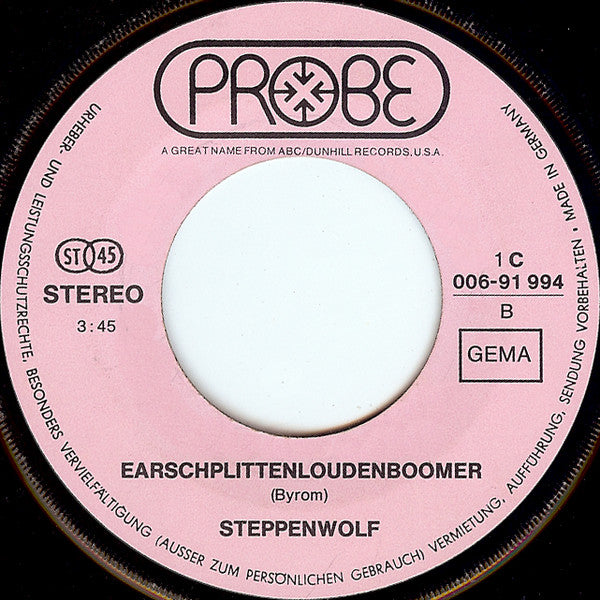Steppenwolf : Who Needs Ya (7", Single)