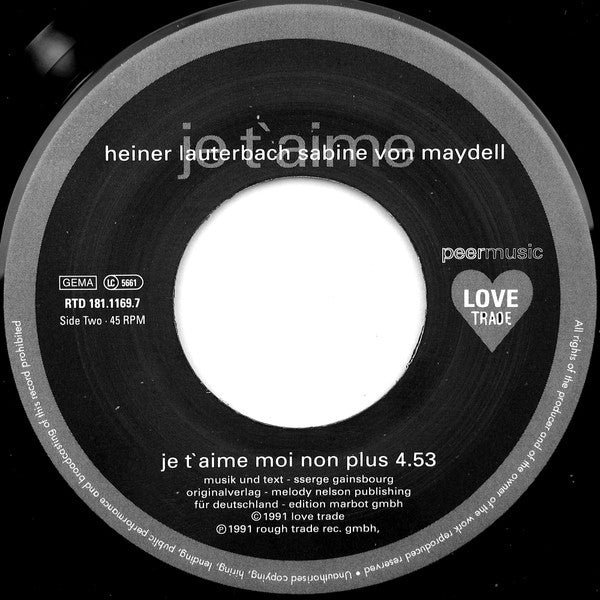 Heiner Lauterbach . Sabine von Maydell : Je T'aime Ich Liebe Dich (7", Single)