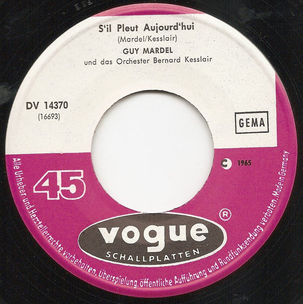 Guy Mardel : N'avoue Jamais / S'il Pleut Aujourd'hui (7", Single)