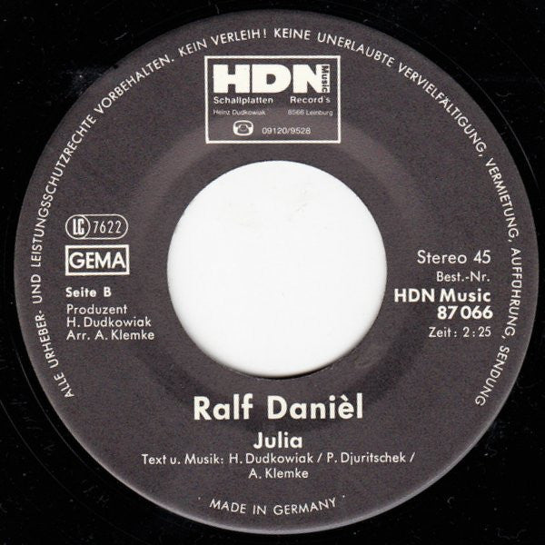 Ralf Daniél : Der Weg Ist Zu Ende / Julia (7", Single)