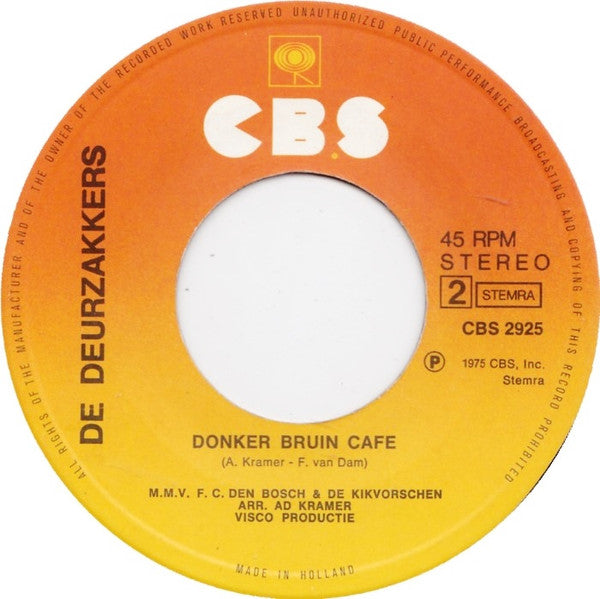 De Deurzakkers M.m.v. F.C. Den Bosch & De Kikvorschen : Zak Es Lekker Door (7", Single)