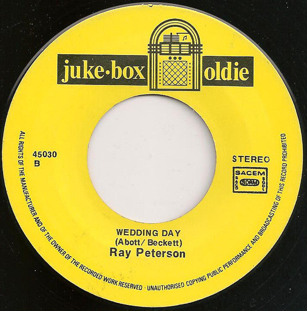 Ray Peterson : Tell Laura I Love Her / Wedding Day (7", RE)