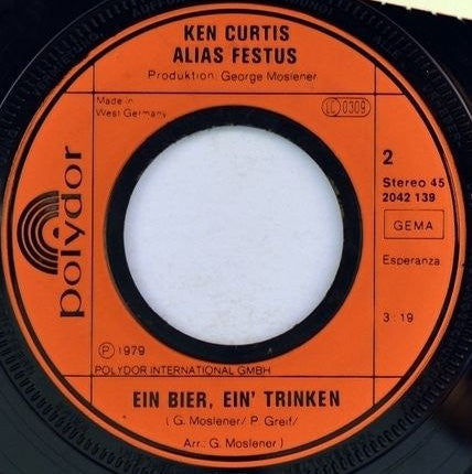 Ken Curtis (2) Alias Festus (4) : Ein Bier, Ein' Trinken / Country Music (7", Single)