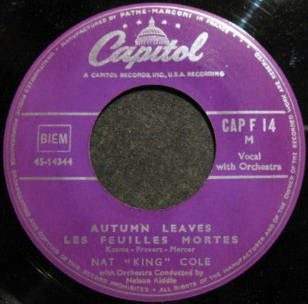 Nat King Cole : Love Is A Many-Splendored Thing / Autumn Leaves (7")