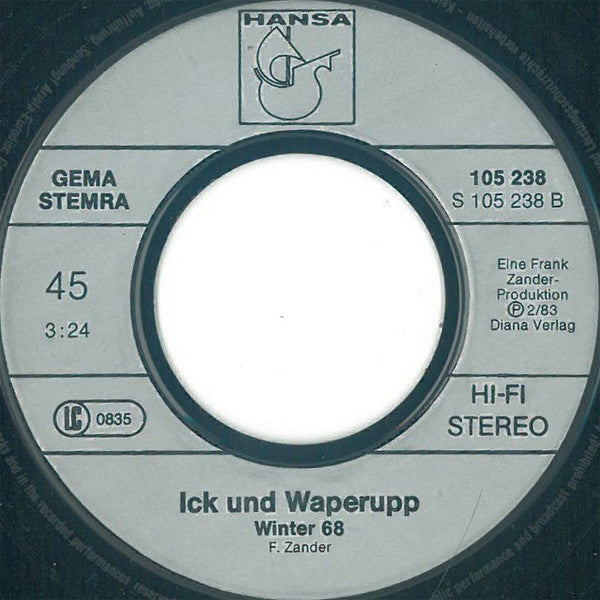 Ick Und Waperupp : Sommer 64 / Winter 68 (7", Single)