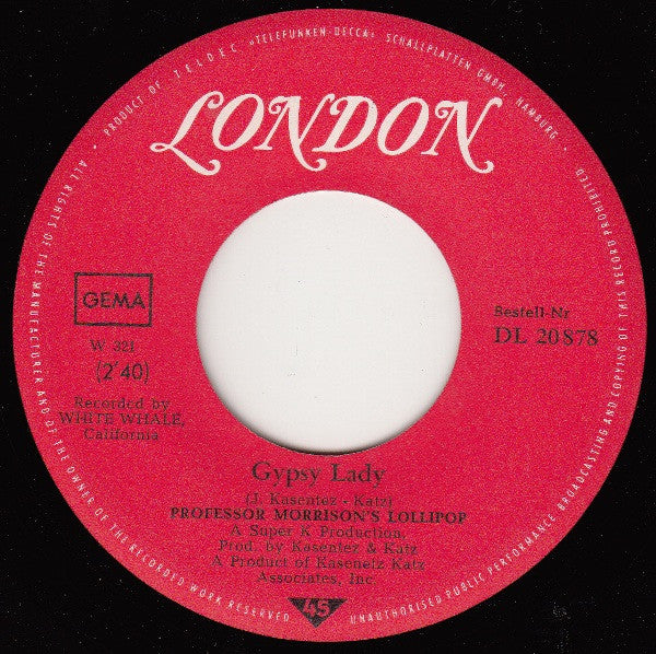 Professor Morrison's Lollipop : You Got The Love (7", Single)