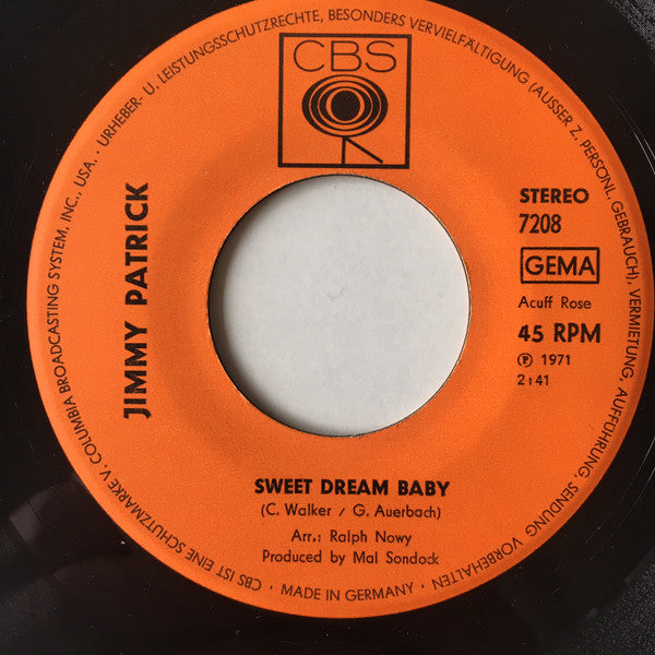 Jimmy Patrick : (Alle Tragen) Hot Pants / Sweet Dream Baby (7", Single)