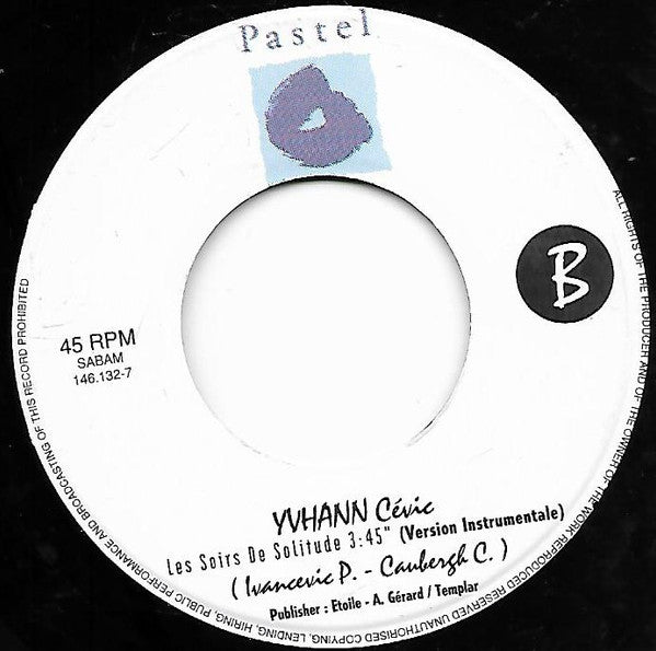Yvhann Cévic : Les Soirs De Solitude (7", Single)