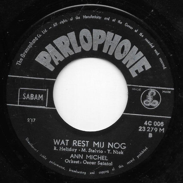Ann Michel : Zo Maar Zomer / Wat Rest Mij Nog (7")