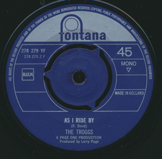 The Troggs : Hi Hi Hazel / As I Ride By (7", Single, Mono)