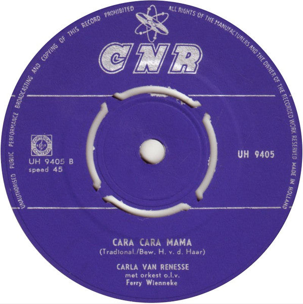 Carla Van Renesse : Het Dorp Van St. Bernadette (7", Single)