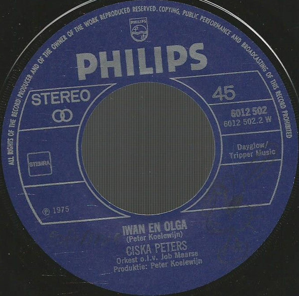 Ciska Peters : Dans Naar De Zon / Iwan & Olga (7")