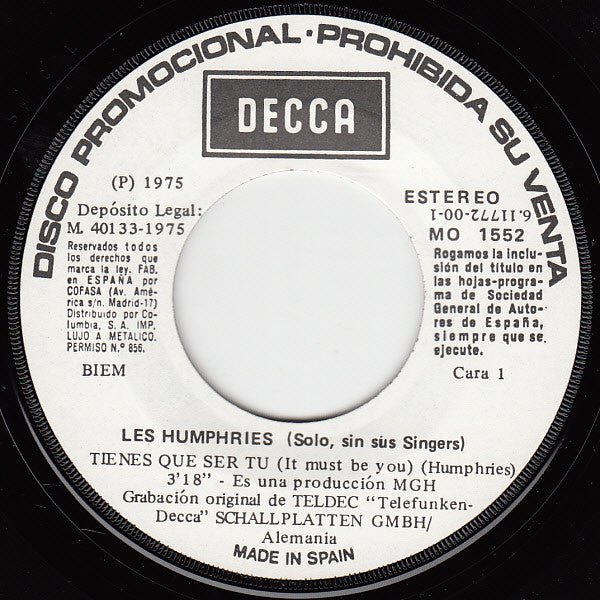 Les Humphries : Tienes Que Ser Tu (7", Single, Promo)