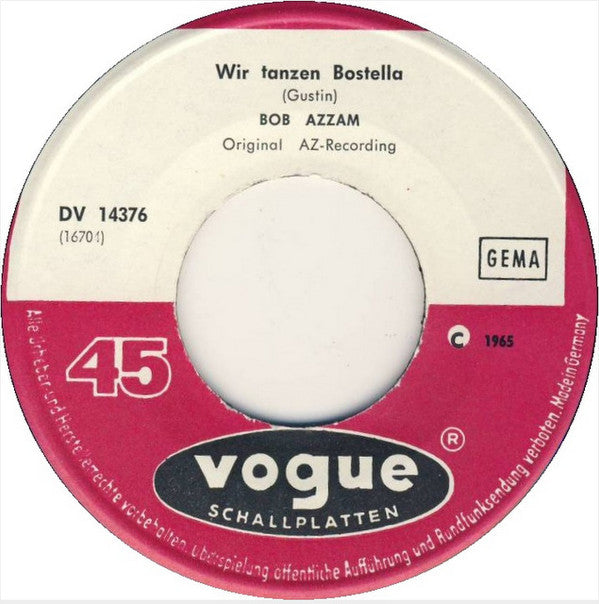 Bob Azzam : Wir Tanzen Bostella (7", Single)