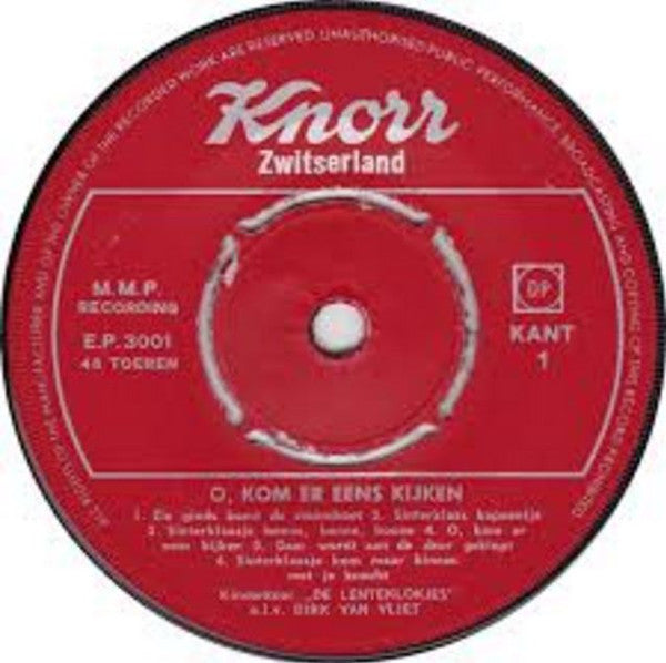 De Lenteklokjes : O, Kom Er Eens Kijken (7", EP)