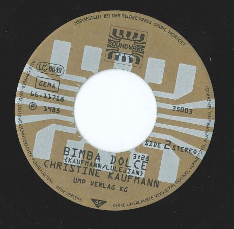 Christine Kaufmann (2) : Du Siehst Es Nicht (7", Single)