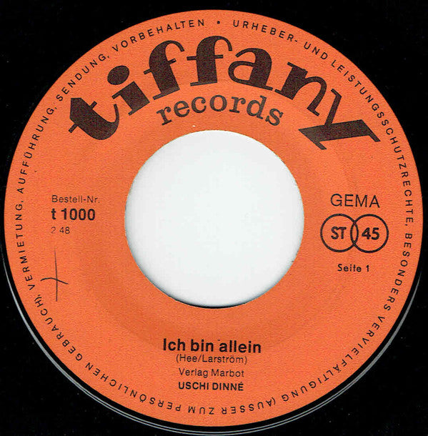 Uschi Dinné : Ich Bin Allein / Die Versöhnung Ist Immer Am Schönsten (7", Single)