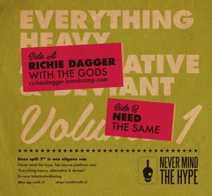 Richie Dagger / Need (5) : Never Mind The Hype Volume 1 (7", Single)