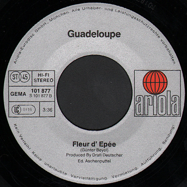 Guadeloupe : Guadeloupe / Fleur D' Epee (7", Single)