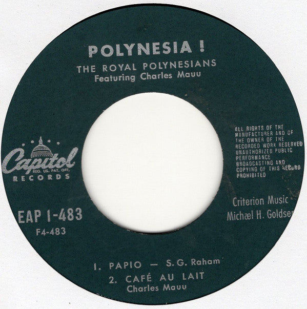 The Royal Polynesians Featuring Charles Mauu : Polynesia! - Native Songs And Dances From The South Seas - Part 1 (7", EP)