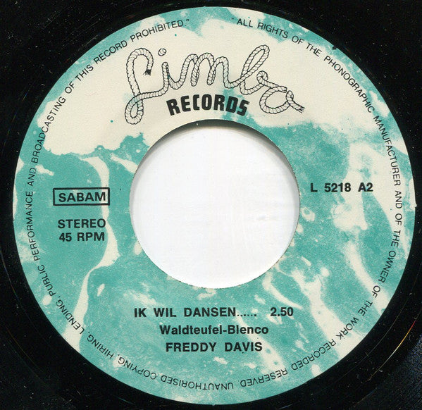 Freddy Davis : Ik Loop M'n Neus Maar Na (7", Single)