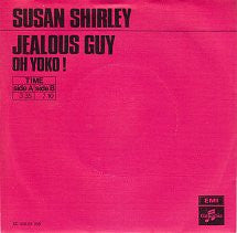 Susan Shirley : Jealous Guy (7", Single, Red)