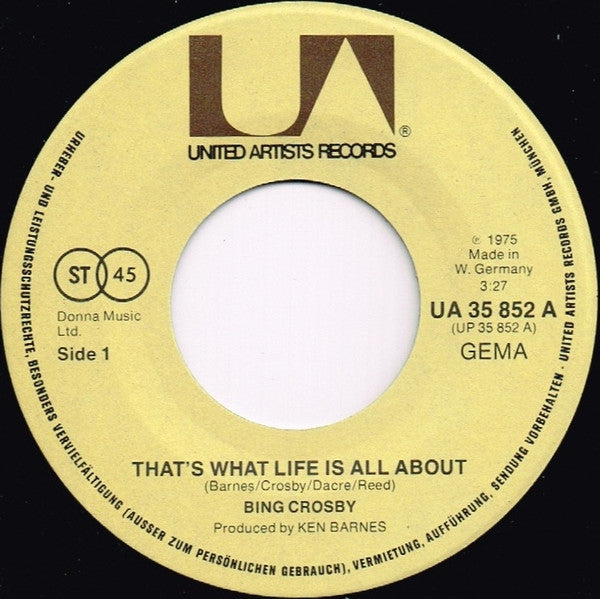 Bing Crosby : That's What Life Is All About (7", Single)