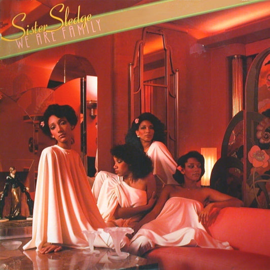 Sister Sledge : We Are Family (LP, Album)