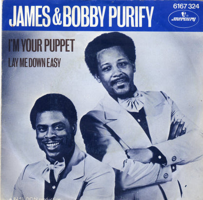 James & Bobby Purify : I'm Your Puppet (7")