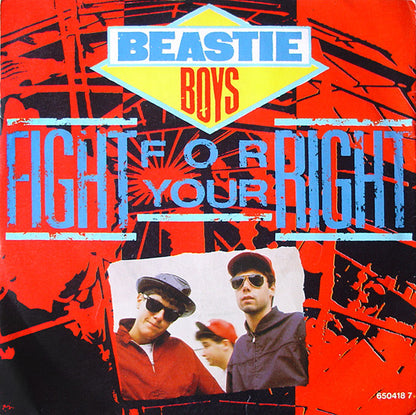 Beastie Boys : Fight For Your Right (7", Single)