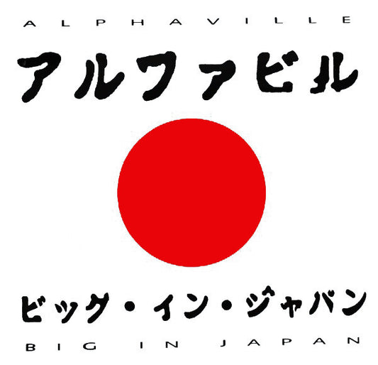 Alphaville : Big In Japan 1992 A.D. (12")