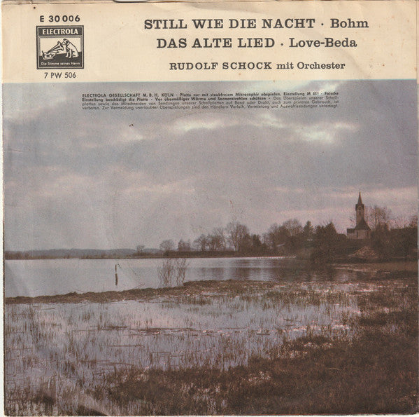 Rudolf Schock Mit Orchester Otto Dobrindt : Still Wie Die Nacht (7")