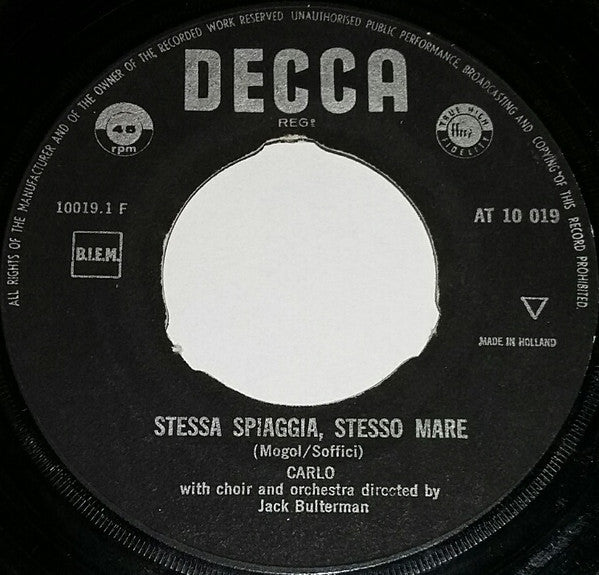 Carlo (45) : Stessa Spiaggia Stesso Mare (7", Single, Mono)