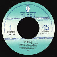 Wheels (19) : Welcome Home Angelina (7", Single)
