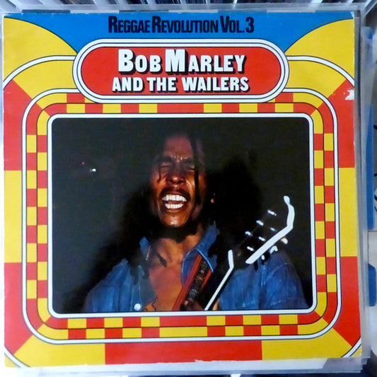 Bob Marley And The Wailers* : Reggae Revolution Vol. 3 (LP, Comp)
