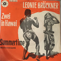 Leonie Brückner : Zwei In Hawai / Summertime (Sommerzeit) (7", Single, Mono)
