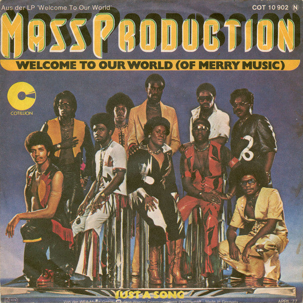 Mass Production : Welcome To Our World (Of Merry Music) (7", Single)