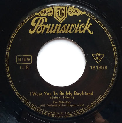 The Shirelles : I Want You To Be My Boyfriend (7", Single)