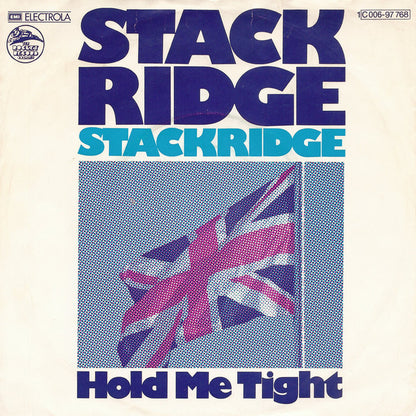Stackridge : Hold Me Tight (7", Single)
