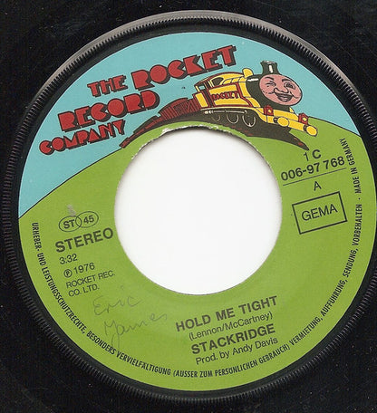 Stackridge : Hold Me Tight (7", Single)