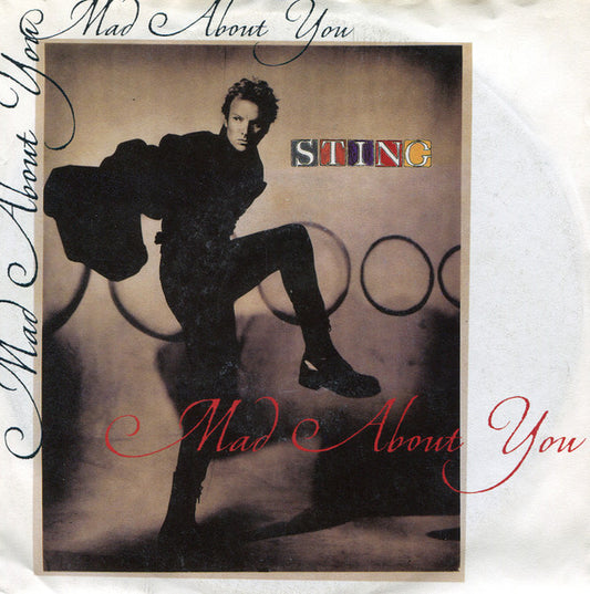 Sting : Mad About You (7", Single)